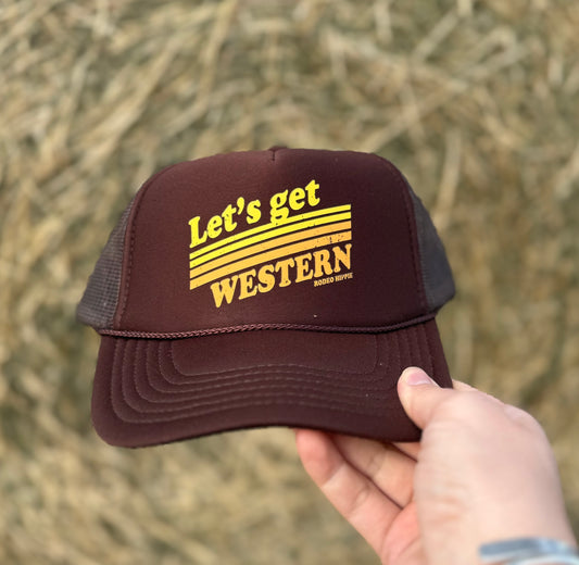 Let’s get Western Trucker Hat