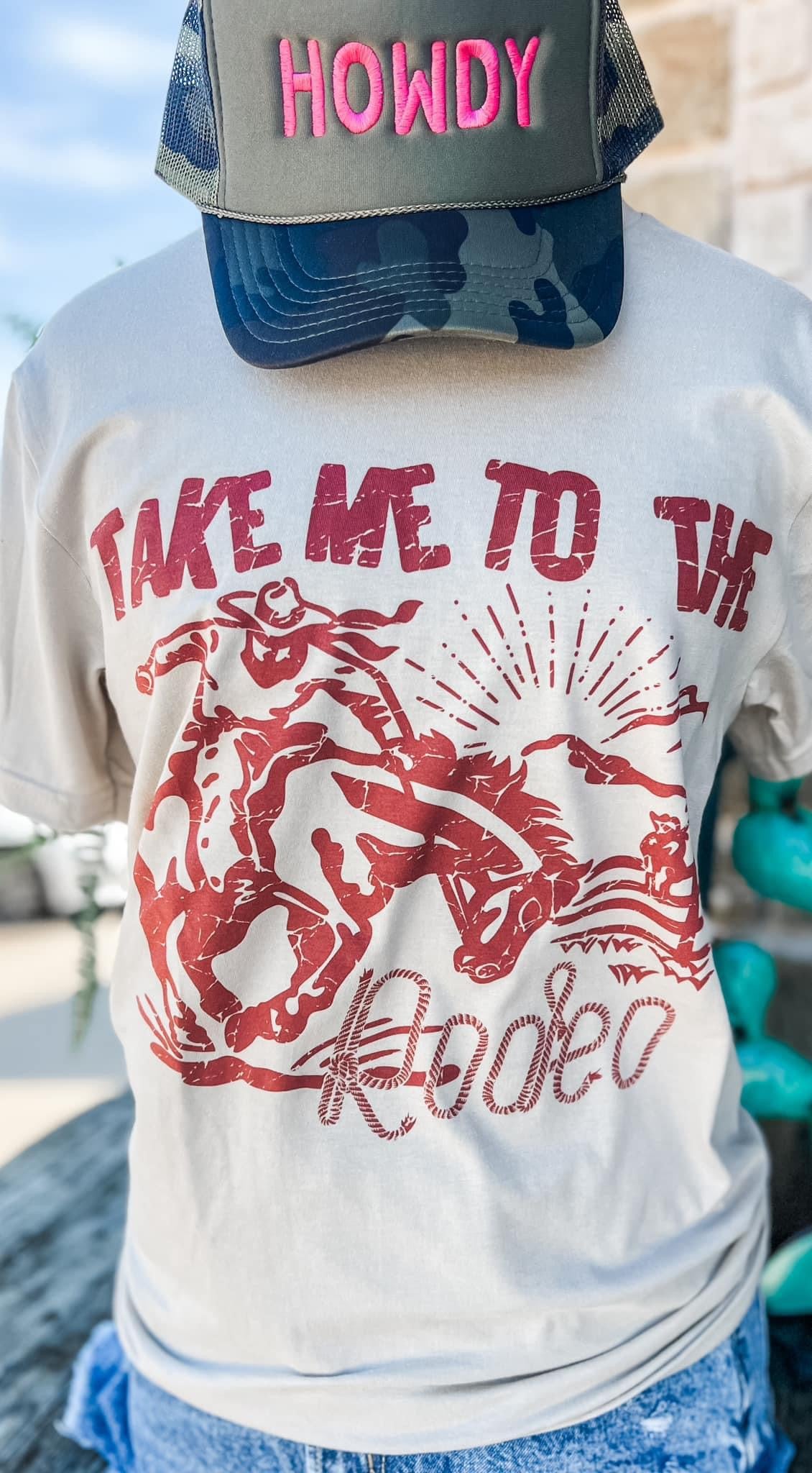 Take Me to the Rodeo Tee